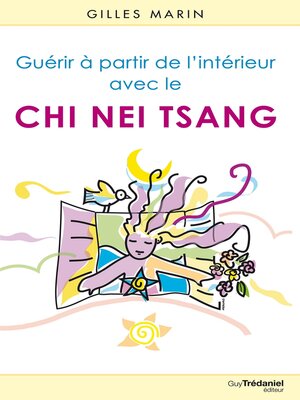cover image of Guérir de l'intérieur avec le Chi Nei Tsang